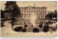 Bordeaux : Ancienne carte Postale du jardin de l'Hôtel de Ville 