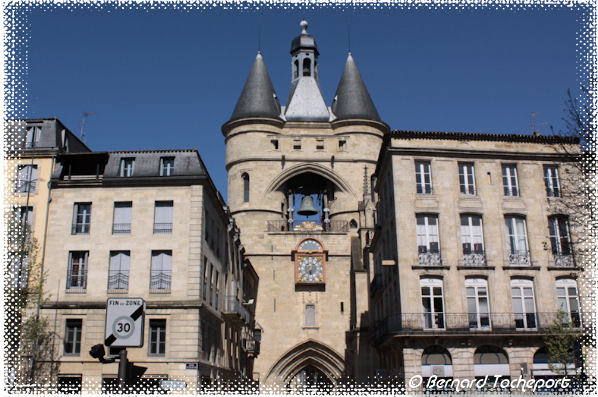 La Grosse Cloche de Bordeaux  | Photo Bernard Tocheport