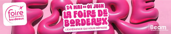 Foire Internationale de Bordeaux 2025